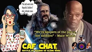 CAF CHAT || Ruusan Battle vs Clone Wars, Ahsoka and more!