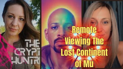 Remote Viewing The Lost Continent of Mu! #conspiracy #mysterymonday