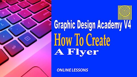 Graphic Design Acad-V4 How To Create A Flyer