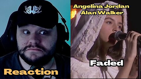 Angelina Jordan X Alan Walker ~ Faded Reaction