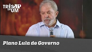 O "Plano Lula de Governo"