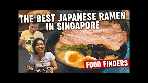 The Best Japanese Ramen in Singapore- Food Finders EP2