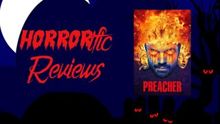 HORRORific Reviews - Preacher (Season 1)