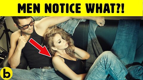 24 Things Men Notice About Women