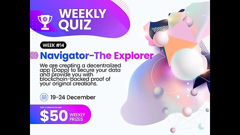 $50 Quiz 14 Draw: Zinnia Network explorer - The Navigator