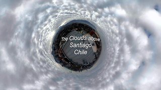 The Clouds above Santiago Chile