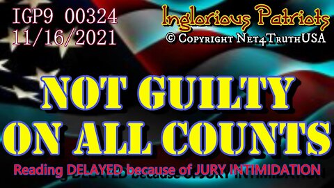 IGP9 00324 - The Verdict is NOT Guilty on all counts