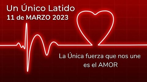 Meditación Mundial: Un Único Latido | 11 marzo 2023