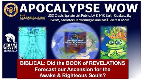 Apocalypse WOW Epstein List, Aliens in Miami, Earth Quakes & USD Crash, Is It Righteous Salvation?