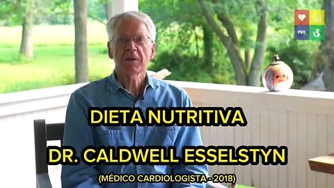 Dieta nutritiva _ Dr. Caldwell Esselstyn