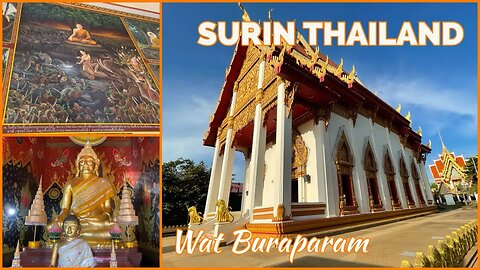 Wat Buraparam 3rd Class Royal Temple - Surin Thailand 2023