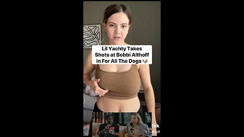 Lil Yachty Takes Shots at Bobbi Althoff in ‘For All The Dogs 🐶
