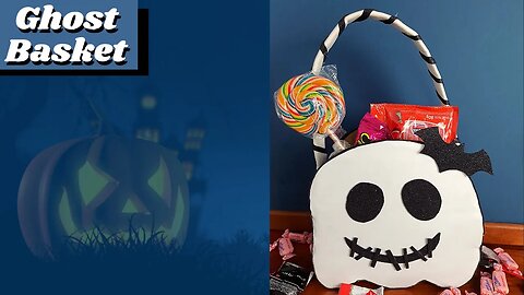 Halloween Craft: Easy and Fun Ghost Basket for Treats to Make