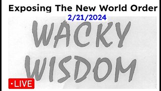 Ranting About The State of Our Society | Wacky Wisdom Podcast Wednesday 2/21