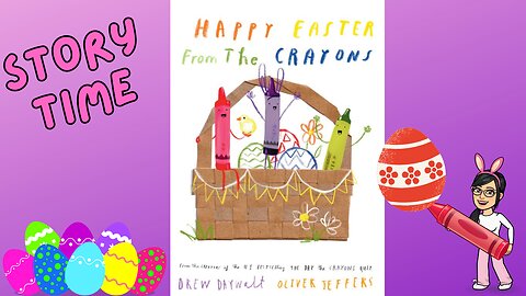 Happy Easter From the Crayons