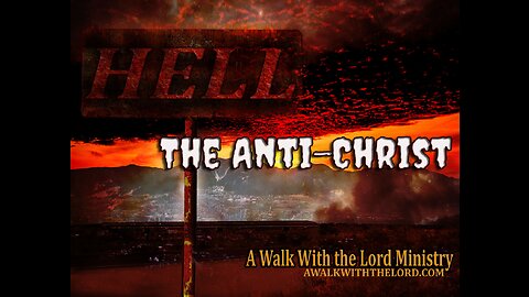 THE ANTI-CHRIST DRAWS NIGH