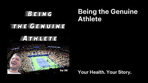 Being the Genuine Athlete