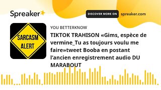 TIKTOK TRAHISON «Gims, espèce de vermine_Tu as toujours voulu me faire»tweet Booba en postant l’anci