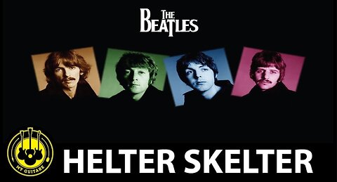 The Beatles : Helter Skelter (Remastered 2009)