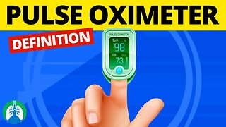 What is a Pulse Oximeter? (Medical Definition)