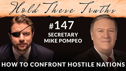 How to Confront Hostile Nations | Secretary Mike Pompeo