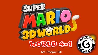 Super Mario 3D World No Commentary - World 4-1 - Ant Trooper Hill - All Stars and Stamps