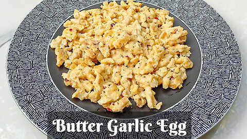 Butter Garlic Egg | দুর্দান্ত স্বাদে বাটার গার্লিক এগ | Unique Butter Garlic Egg Recipe