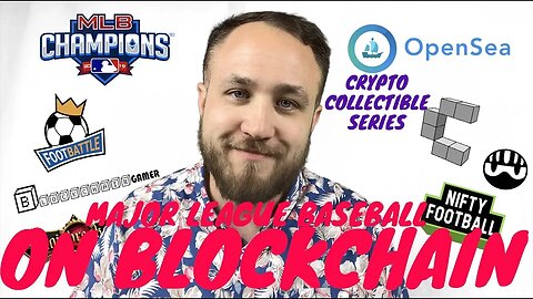 MLB CHAMPIONS THE REAL-TIME SPORTS COLLECTIBLES ON BLOCKCHAIN | CRYPTO COLLECTIBLES SERIES