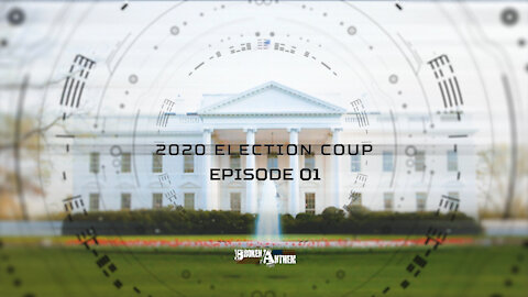 2020 Election Coup EP01 Duplicate Ballots in Arizona