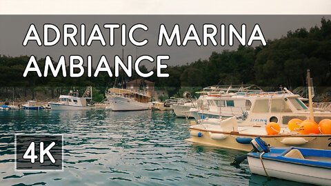Ambiance: Calming View of Anchored Boats in a Small Adriatic Marina - 4K UHD Virtual Travel
