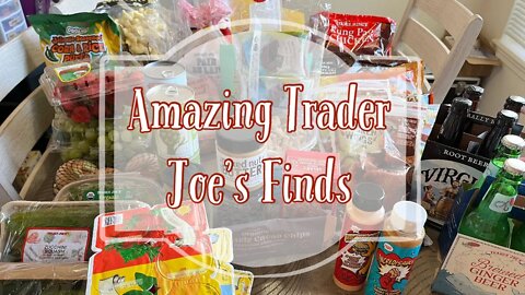 TRADER JOE'S GROCERY HAUL | AMAZING FINDS