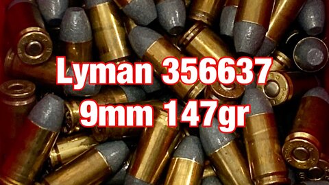 Lyman 9mm 147gr on the Lee Loadmaster