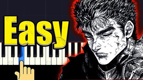 Berserk Guts Theme - Easy Piano Tutorial + Music Sheets