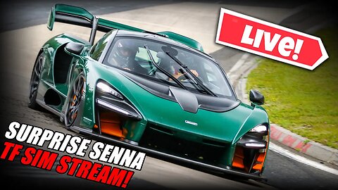 Surprise Senna Stream! Live & Survive TF Vibes