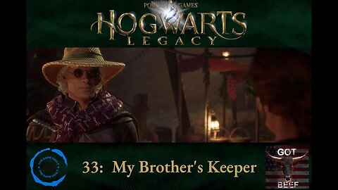 Hogwarts Legacy 33: My Brother's Keeper