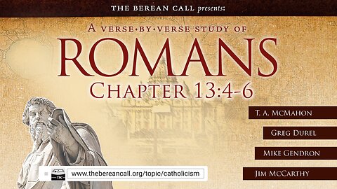 Romans 13:4-6 - A Verse by Verse Study with Jim McCarthy