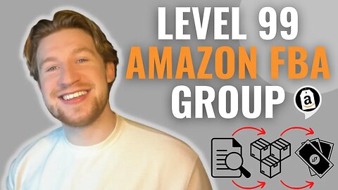 New Amazon FBA Reselling Group - Level 99 (UK ONLY)