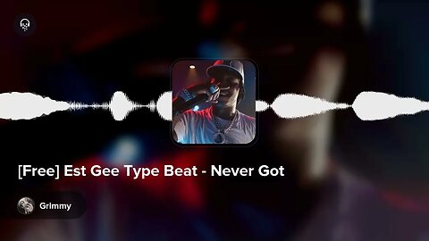 [Free] Est Gee Type Beat - Never Got