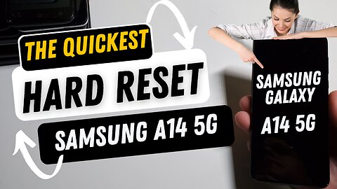Samsung Galaxy A14 5G Hard Reset Factory Reset Clean & Wipe - The Easiest Way Possible