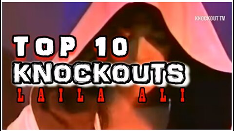 Laila Ali Top 10 Knockouts!