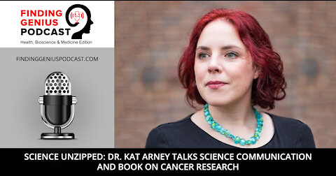 Science Unzipped: Dr. Kat Arney Talks Science Communication and Book on Cancer Research