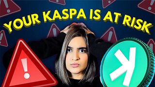 KASPA Holders Beware: Do This NOW!