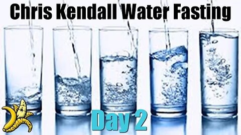 Chris Kendall The Raw Advantage - Water Fast Day 2