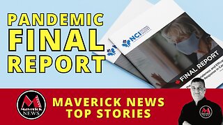 National Citizens Inquiry Final Report - Maverick News Top Stories