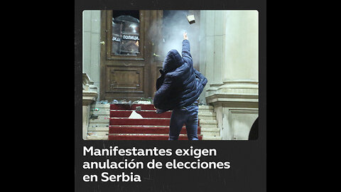 Serbia se enfrenta a una ola de protestas postelectorales Cover