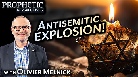 Antisemitic EXPLOSION! | Guest: Olivier Melnick