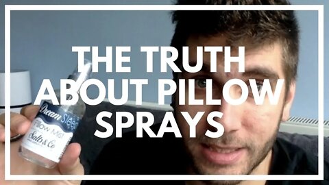 Do Pillow Sprays Really Work? The Truth Explained