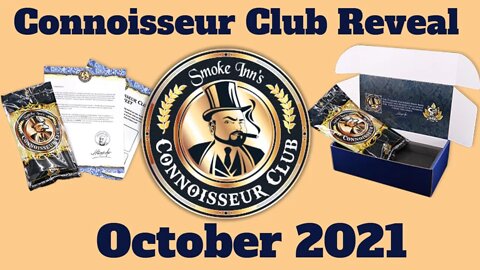 October Cigar Reveal Smoke Inn Connoisseur Club 2021 | Cigar Prop