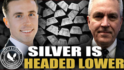 Silver's Headed LOWER, Here's What To Expect | Todd "Bubba" Horwitz
