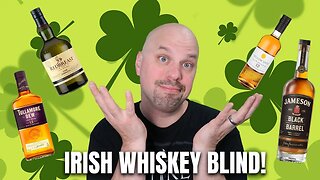 Blind Tasting my favorite Irish Whiskies!